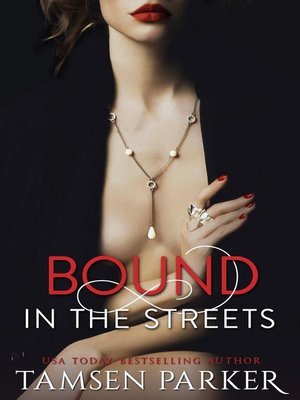 Bound in the Streets - ebook